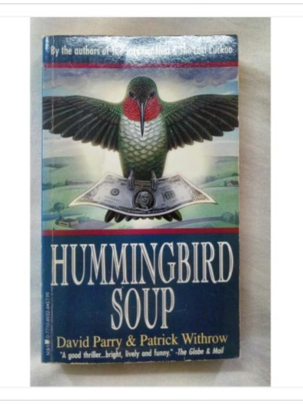 Hummingbird Soup David Parry, Patrick Withrow 1993 First Printing Paperback